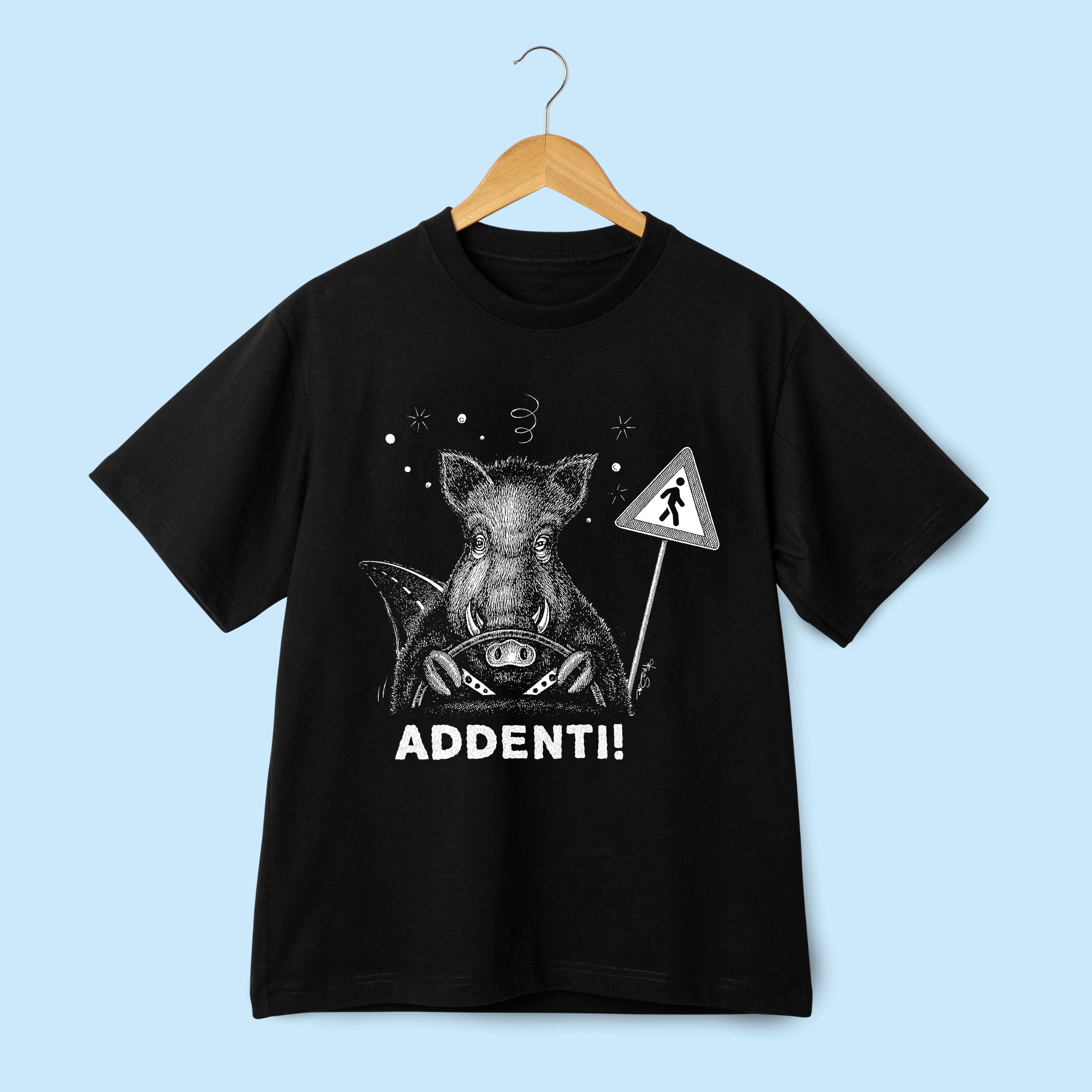 T-shirt “ADDENTI!” – Quando il pericolo è reciproco